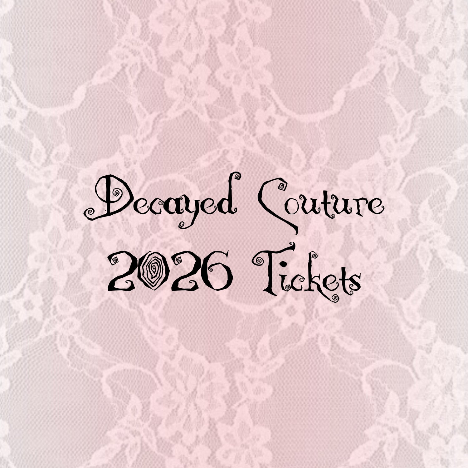Decayed Couture 2026